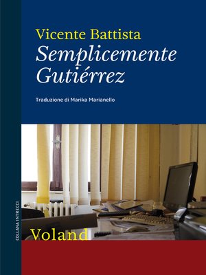 cover image of Semplicemente Gutiérrez